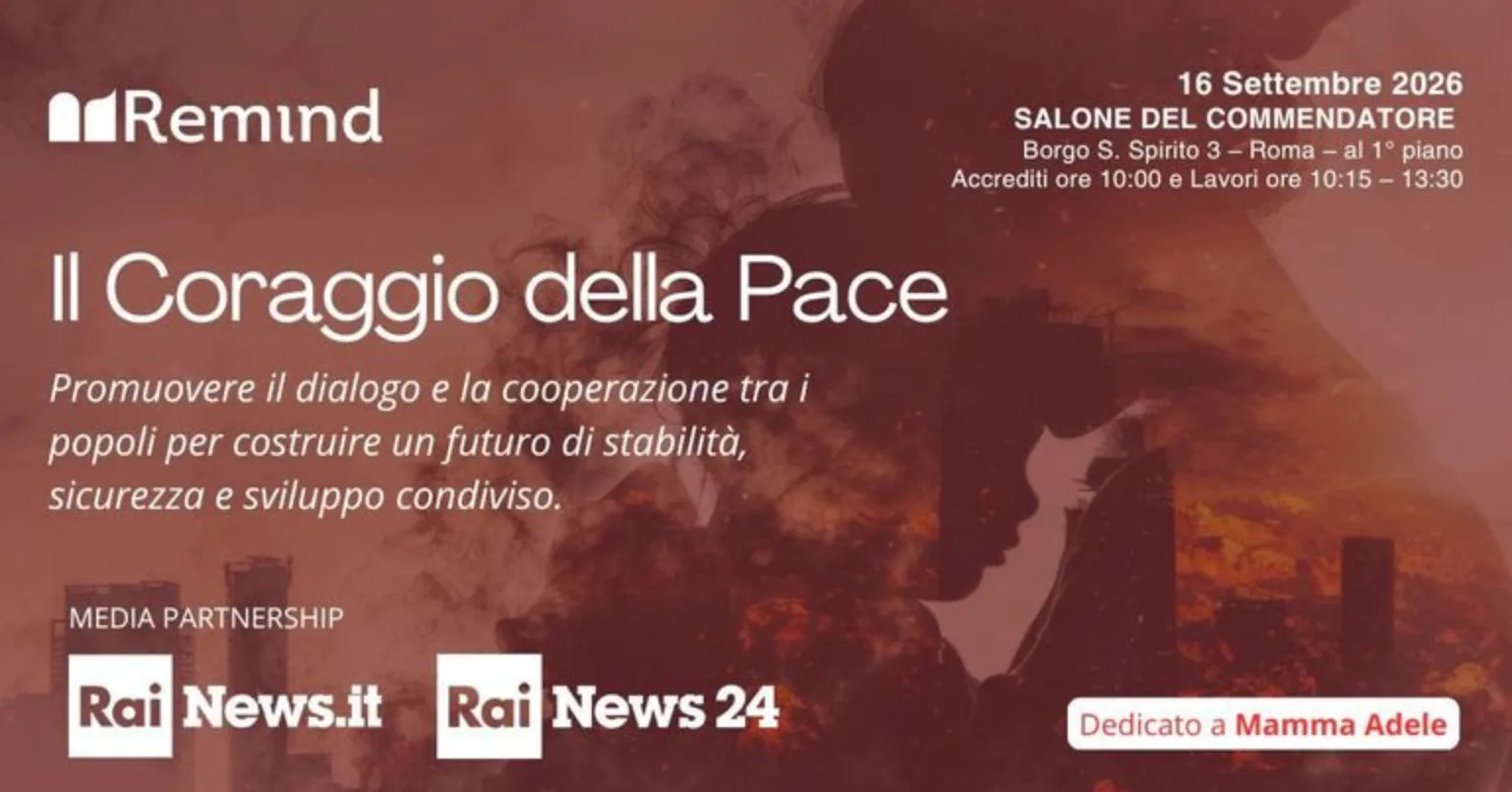 “Il Coraggio della Pace” 2026: a Roma il confronto sui valori del dialogo e della solidarietà